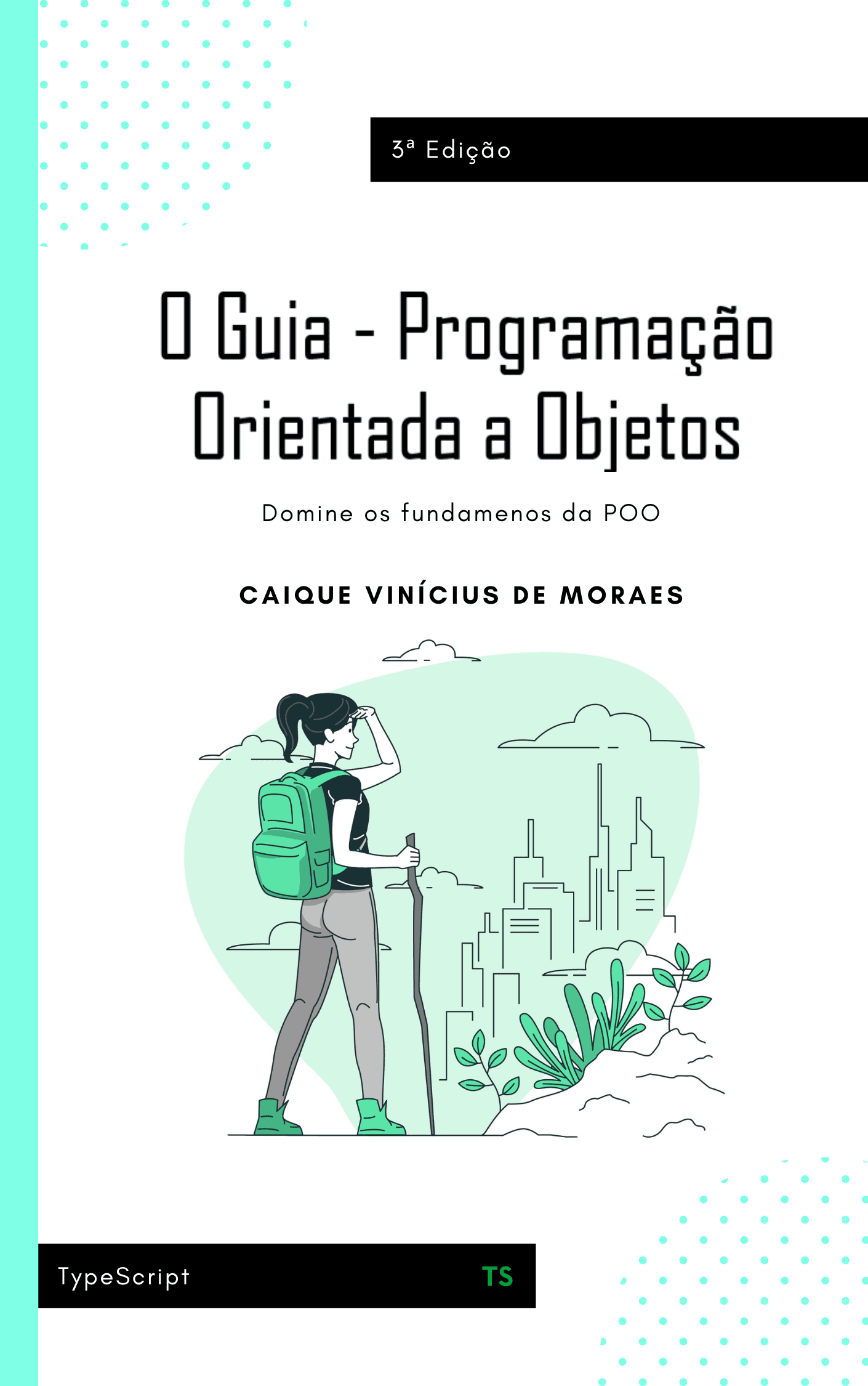 Análise completa do O Guia - Programação Orientada a Objetos